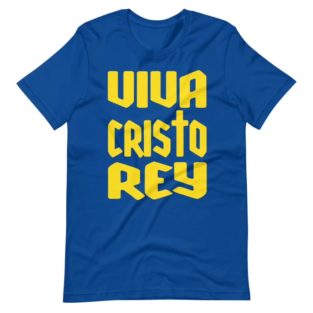 Viva Cristo Rey! – (y) Short-Sleeve Unisex T-Shirt