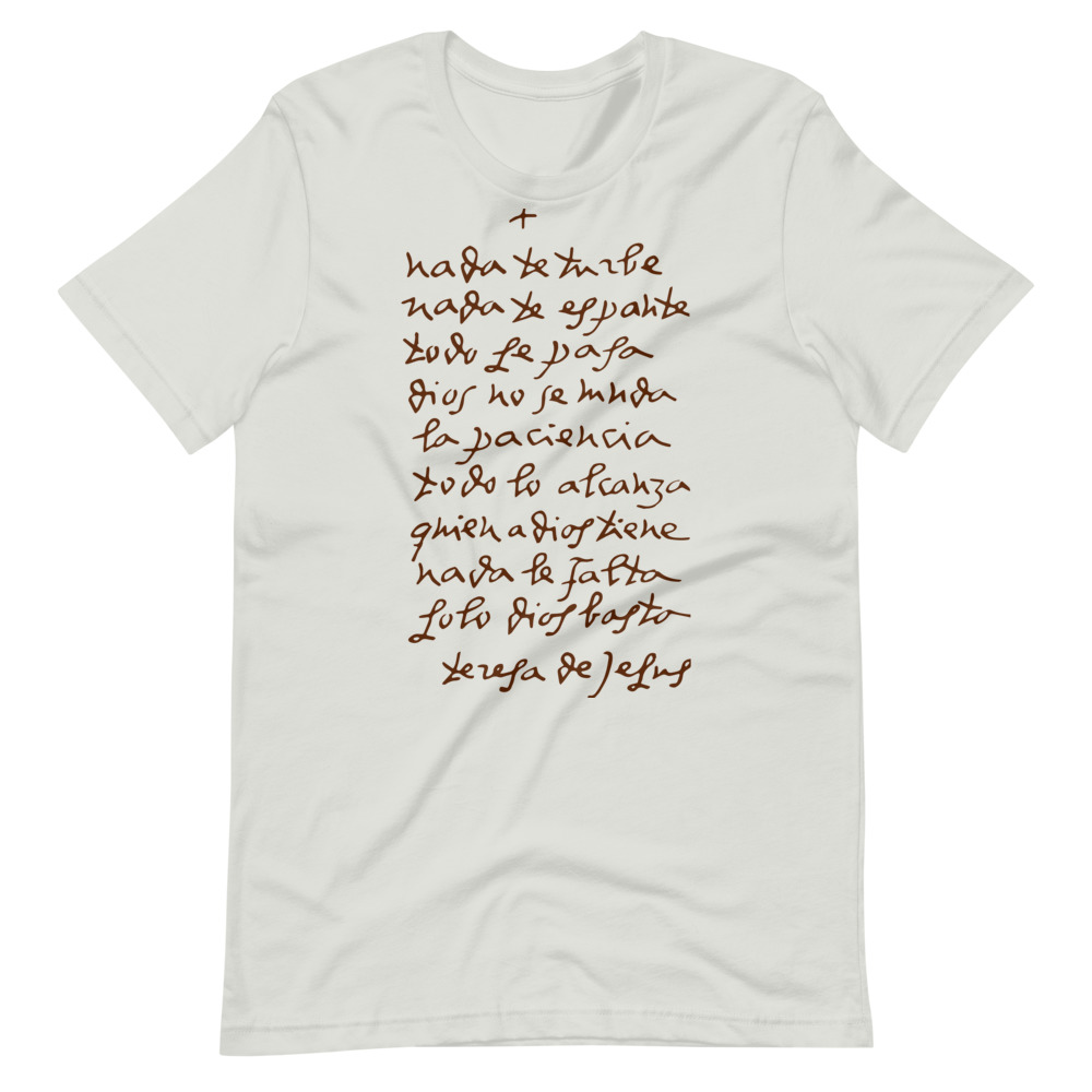 Let nothing disturb thee #Shirt Santa Teresa de Avila