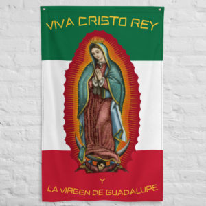 Viva Cristo Rey y La Virgen de Guadalupe #Cristero #Flag Flags Rosary.Team