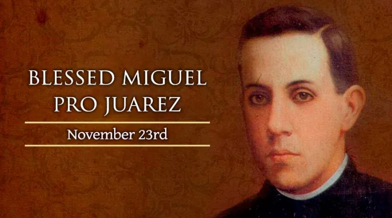 Blessed Miguel Pro Juarez