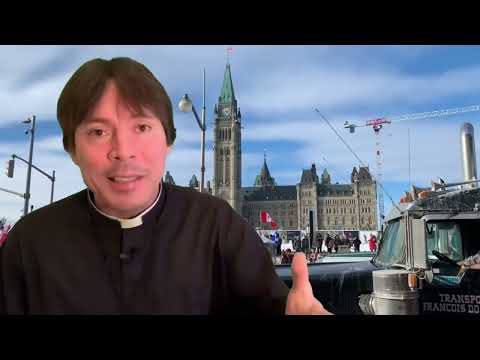 Freedom Convoy: Canada Truckers – Fr. Mark Goring, CC