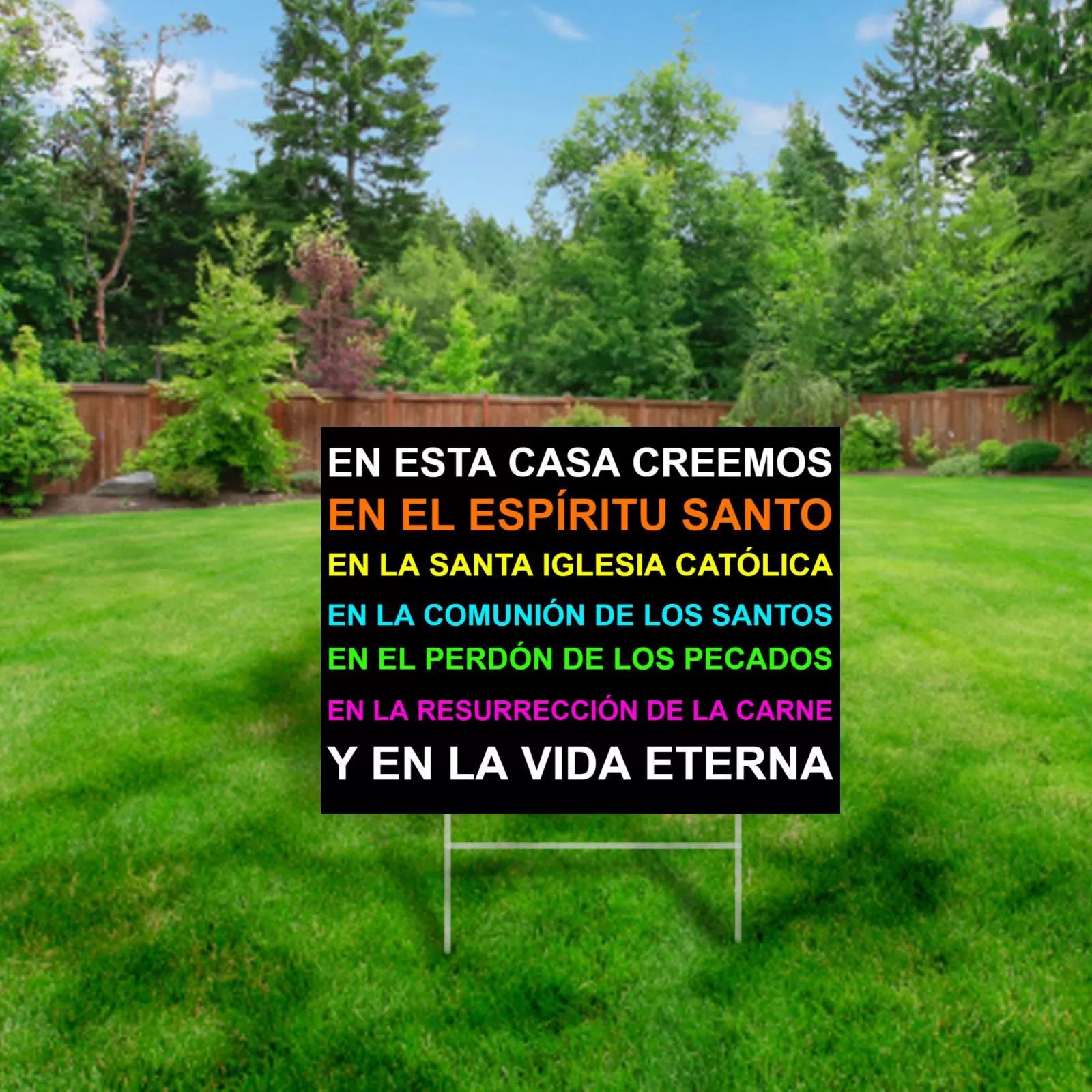 EN ESTA CASA CREEMOS EN EL ESPIRITU SANTO #YardSign