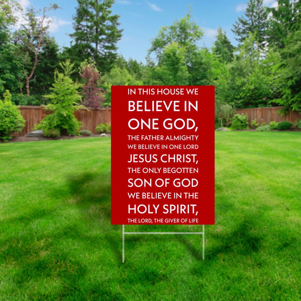 Apostles’ Creed #YardSign