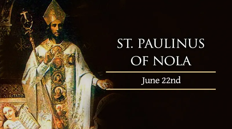 St. Paulinus of Nola