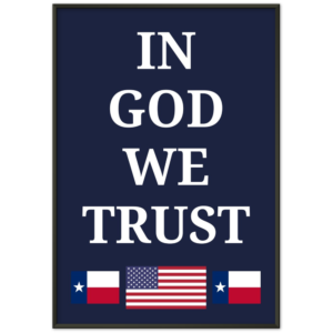 IN GOD WE TRUST – Donate to your School District – TEXAS – Classic Semi-Glossy Paper Metal Framed Poster Wall Art Rosary.Team