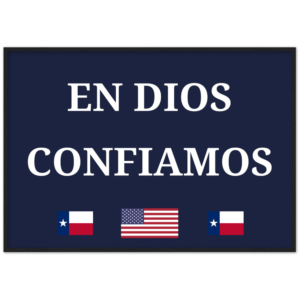 EN DIOS CONFIAMOS – Donate to your School District – TEXAS – Classic Semi-Glossy Paper Wooden Framed Poster Wall Art Rosary.Team