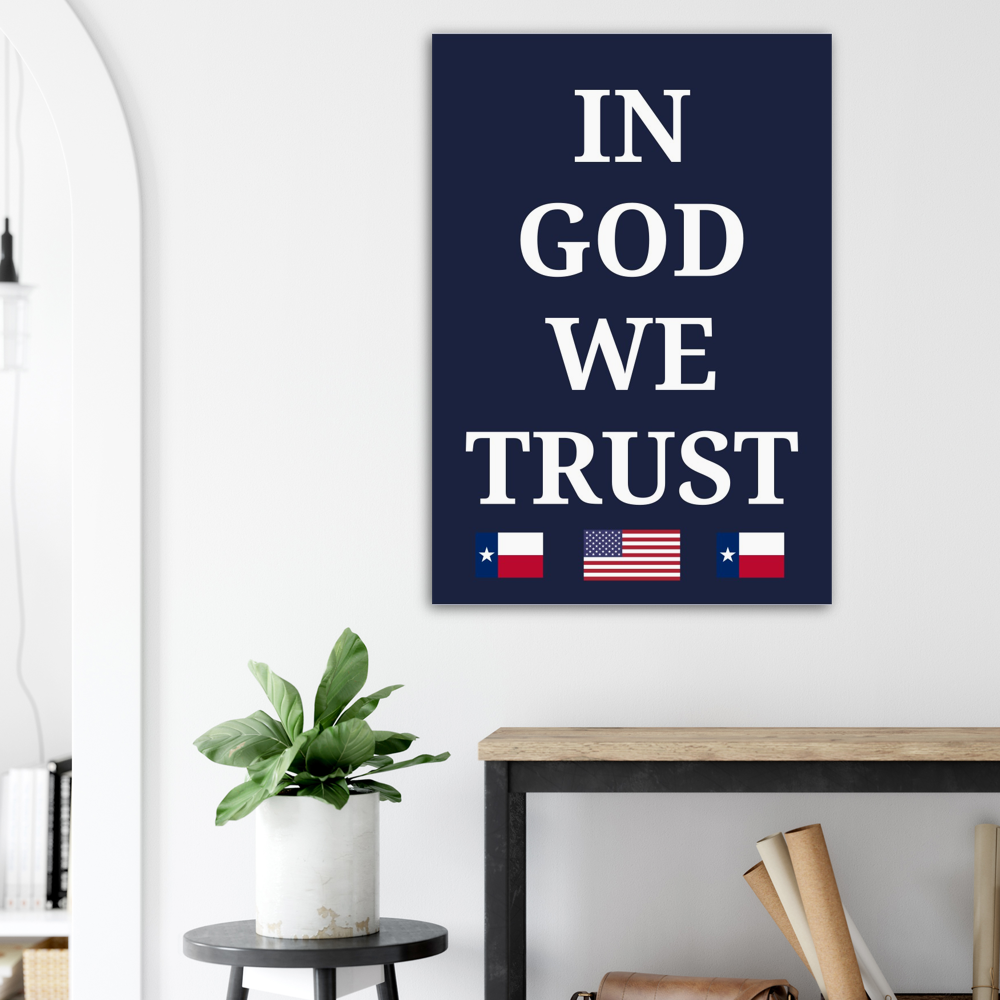 IN GOD WE TRUST – Donate to your School District – TEXAS – Classic Semi-Glossy Paper Poster No Framed