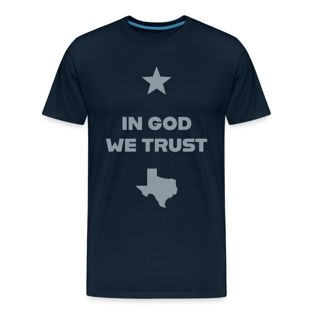 In God We Trust Texas Silver only Premium T-Shirt
