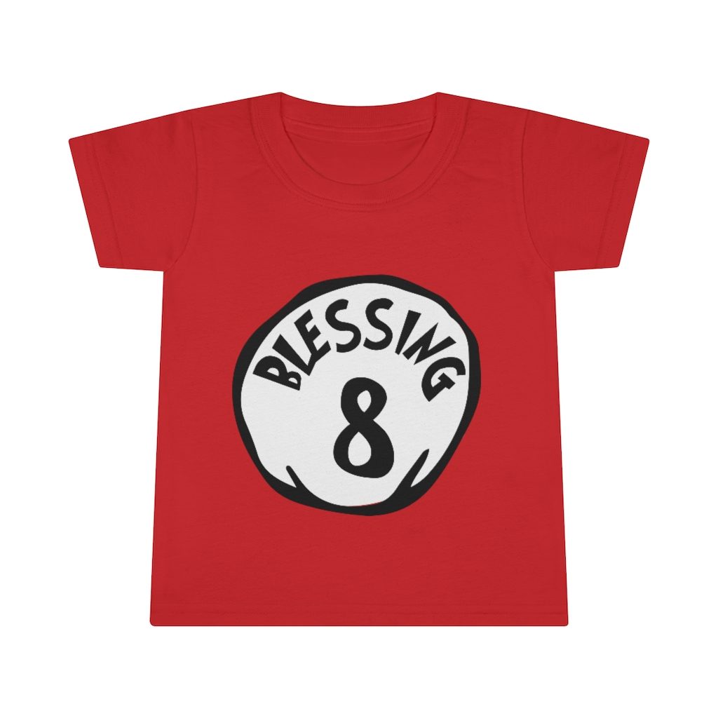 Blessing 8 – Toddler T-shirt – Count your Blessings