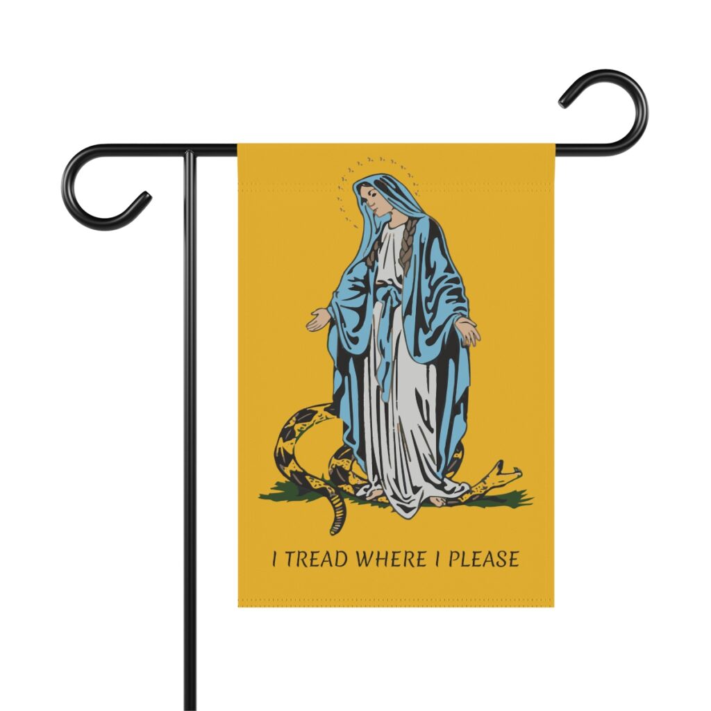 I tread where I please – Garden & House Banner