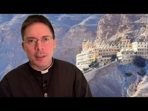 Desert Father Wisdom for Overcoming Boredom – Fr. Mark Goring, CC