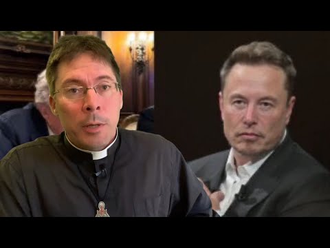 Musk – Trump Interview & Saving the Planet – Fr. Mark Goring, CC