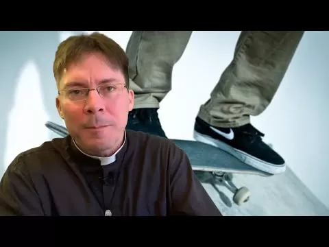 What skateboarding taught me… – Fr. Mark Goring, CC