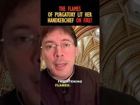 ‼️ Purgatory is REAL – Miraculous Flames Burst in Church 🔥 – Fr. Mark Goring