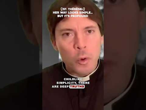 ⚠️Childlike Faith or You Will Not Enter Heaven 🌹 #StTherese