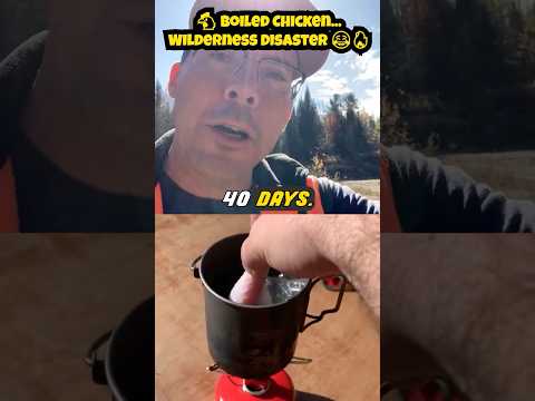 🍗 Boiled Chicken in the Woods…And Ate It 😅