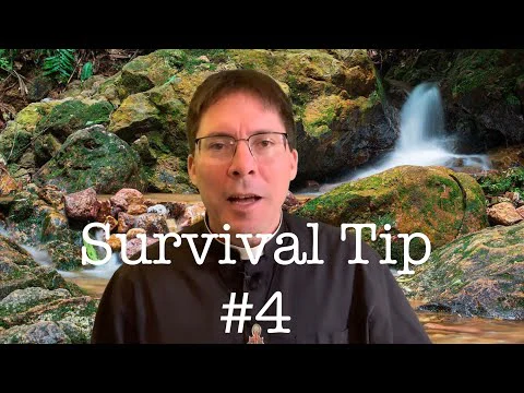 Catholic Survival Tip #4 – Fr. Mark Goring, CC