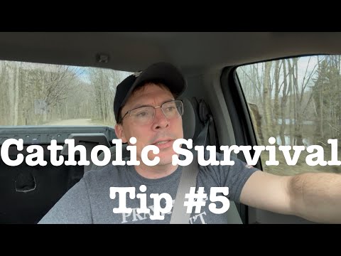 Catholic Survival Tip #5 – Fr. Mark Goring, CC