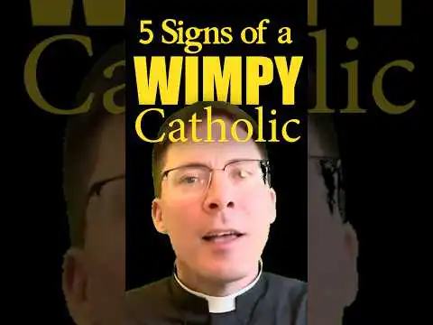 5 Signs of a WIMPY Catholic 🔥