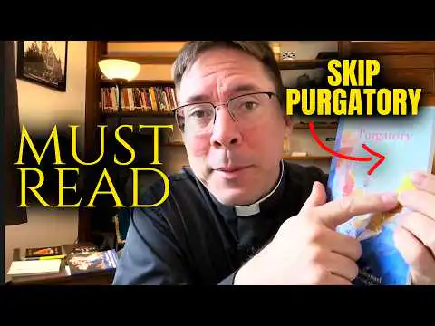 #1 Purgatory Book: PLEASE READ – Fr. Mark Goring CC